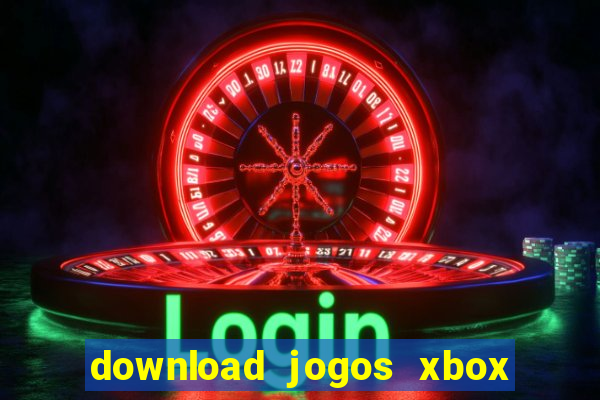 download jogos xbox 360 utorrent